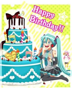 Happy Birthday! Анимешный торт