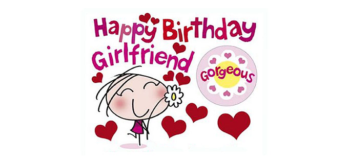 Happy Birthday Girlfrend!